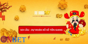 Soi cầu Tiền Giang - Soi đâu trúng đó